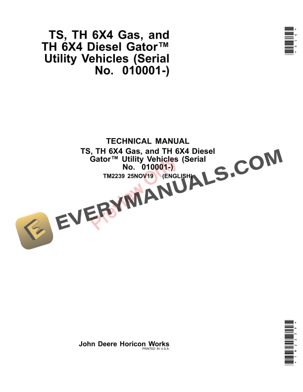 John Deere TS 4X2 TH 6X4 Gas and TH 6X4 Diesel Gators UtilityVehicles Technical Manual TM2239 25NOV19 1