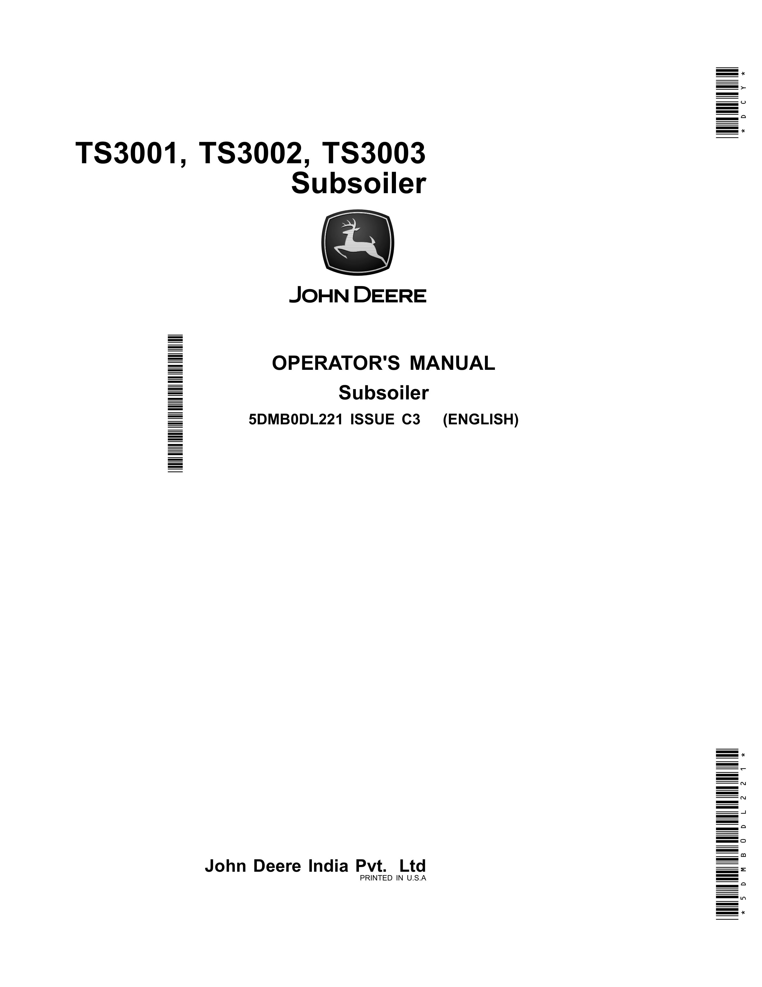 John Deere TS3001 TS3002 TS3003 Subsoiler Operator Manual 5DMB0DL221 1