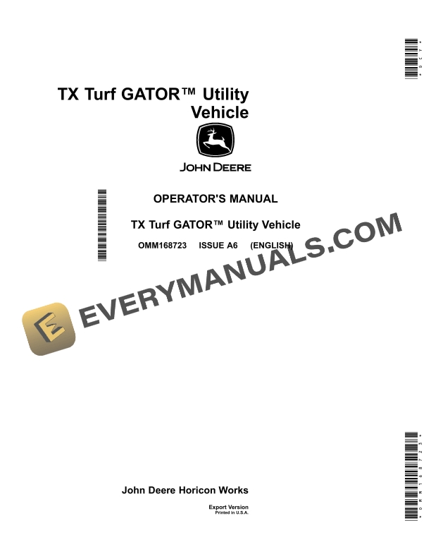 John Deere TX Turf Gator Utility Vehicle Operator Manual OMM168723