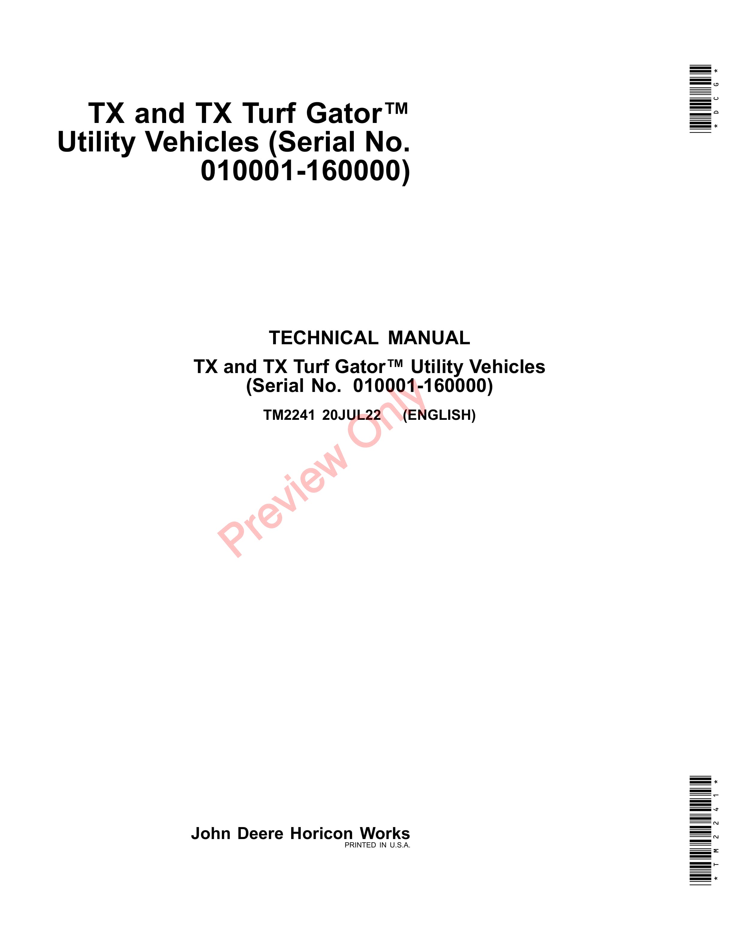 John Deere TX and TX Turf Gator Utility Vehicles 010001 160000 Technical Manual TM2241 20JUL22 1