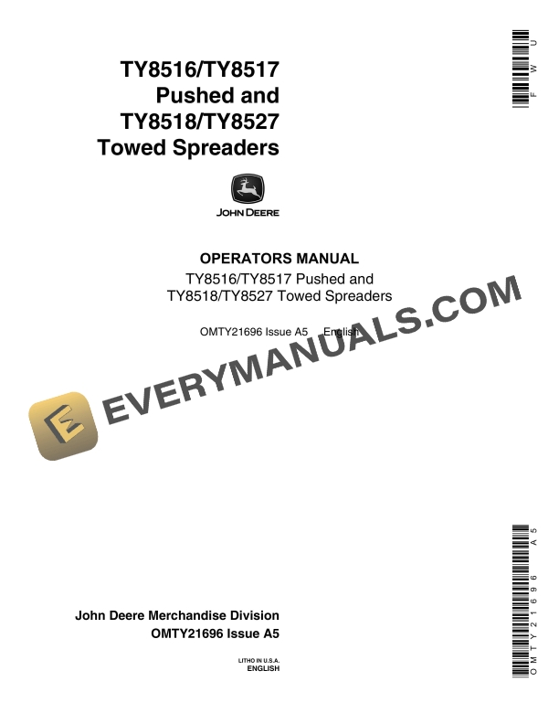 John Deere TY8516 TY8517 Pushed and TY8518 TY8527 Towed Spreader Operator Manual OMTY21696 1