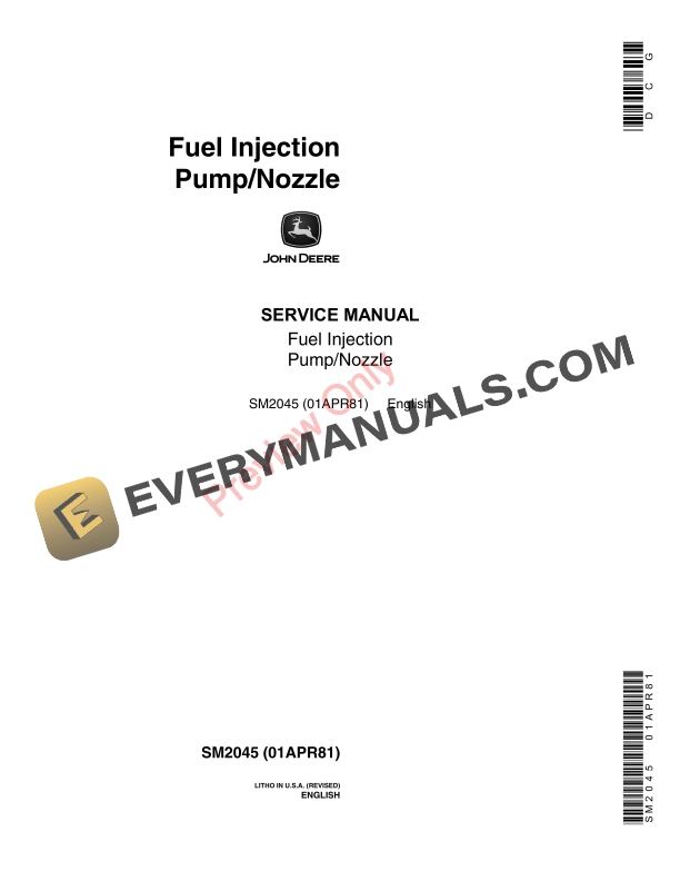 John Deere Testing and Servicing Fuel Injection Pumps and Nozzles Service Manual SM2045 01APR81