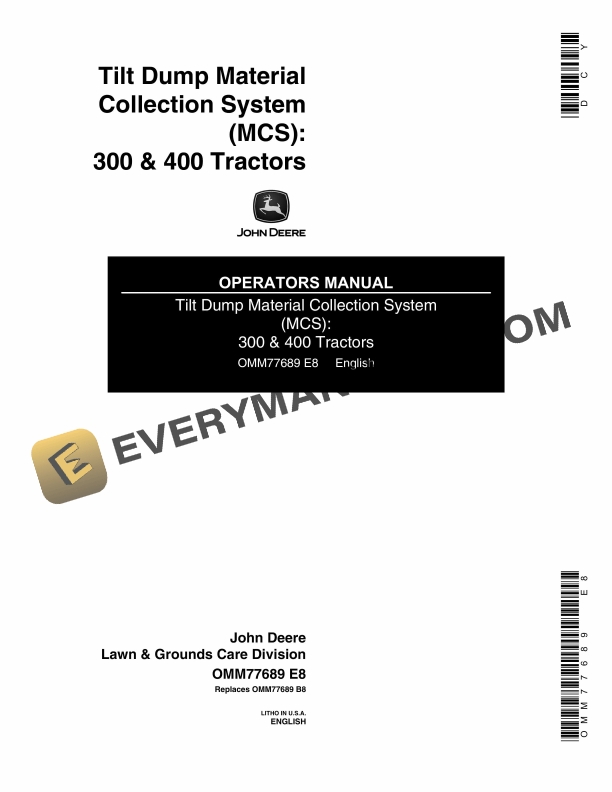 John Deere Tilt Dump Material Collection System MCS 300 and 400 Tractors Operator Manual OMM77689 1