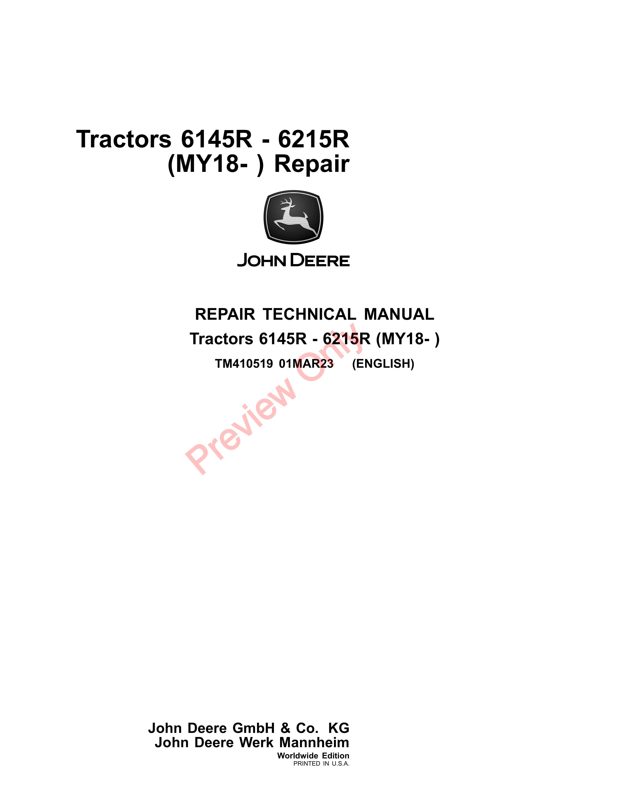 John Deere Tractors 6145R 6215R MY18 Repair Technical Manual TM410519 01MAR23 1