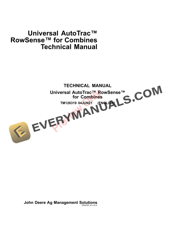 John Deere Universal AutoTrac RowSense for Combines Technical Manual TM126319 04JUN21