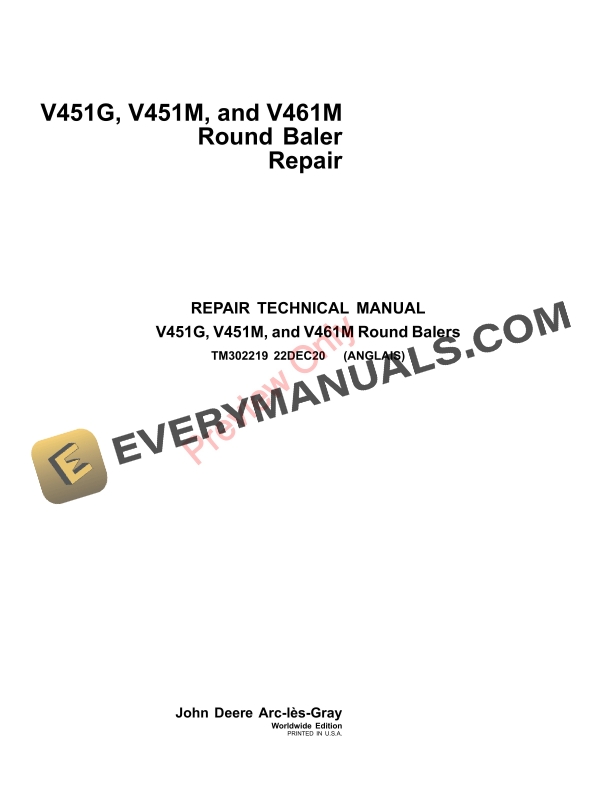 John Deere V451G V451M and V461M Round Baler Repair Technical Manual TM302219 22DEC20 1
