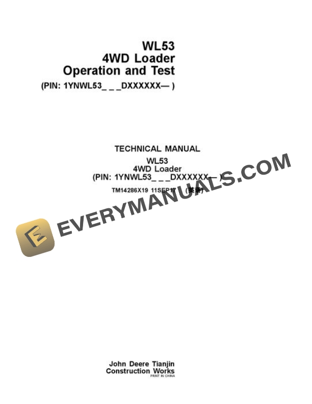 John Deere WL53 Loader Test Manual TM14286X19