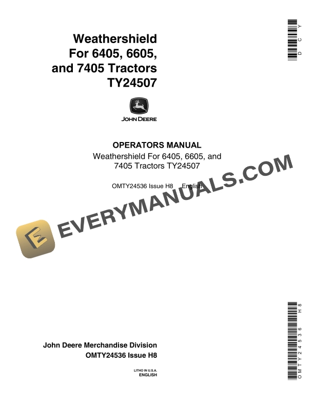John Deere Weathershield For 6405 6605 and 7405 Tractors TY24507 Operator Manual OMTY24536 1