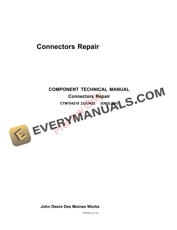 John Deere Wire Connectors Repair for Tractors Component Technical Manual CTM704219 23JUN22