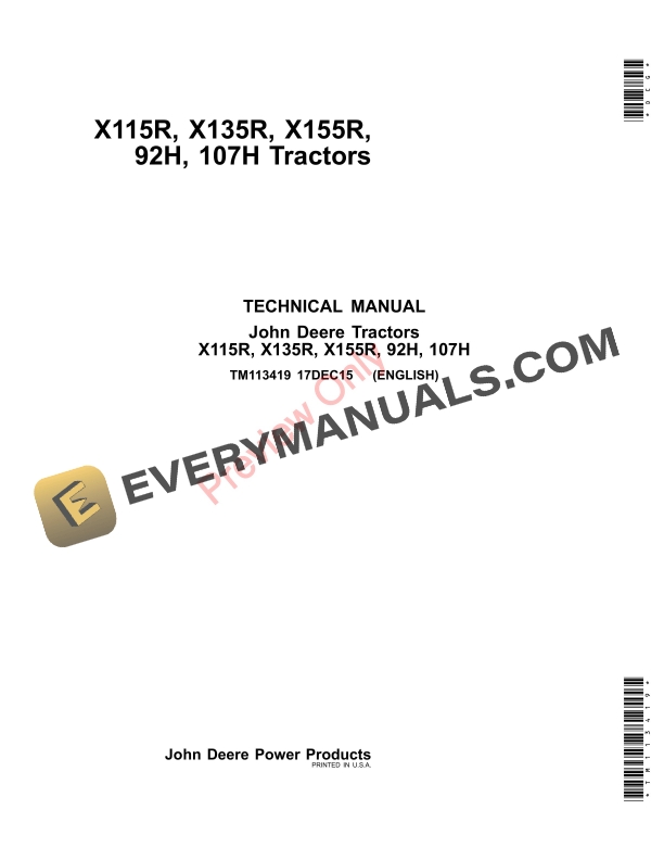 John Deere X115R X135R X155R 92H and 107H Tractors Technical Manual TM113419 10JAN17 1