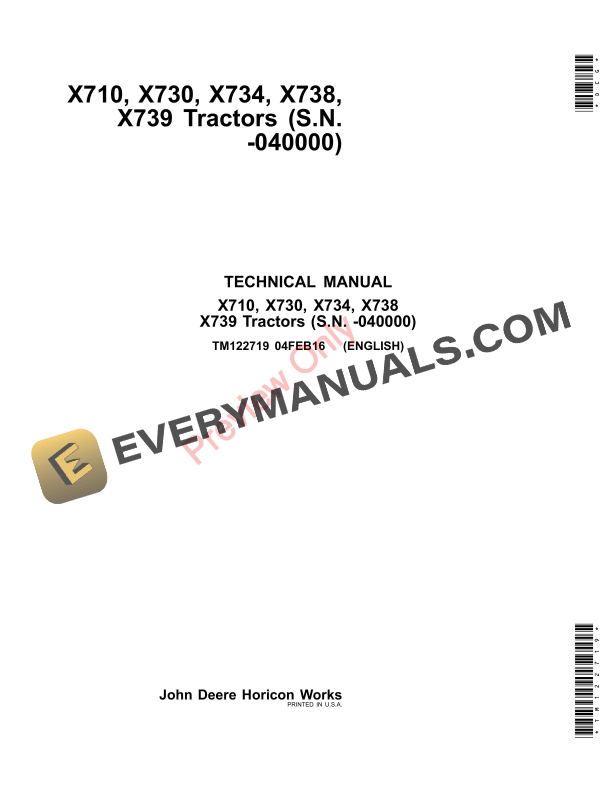 John Deere X710, X730, X734, X738, X739 Tractors (010001-040000) Technical Manual TM122719 04FEB16