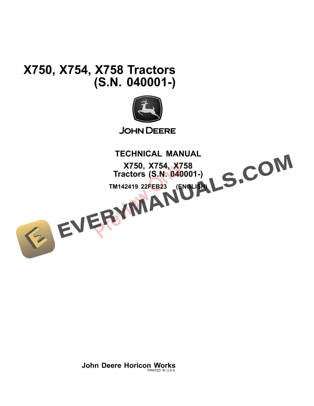 John Deere X750 X754 X758 Tractors Technical Manual TM142419 22FEB23 1