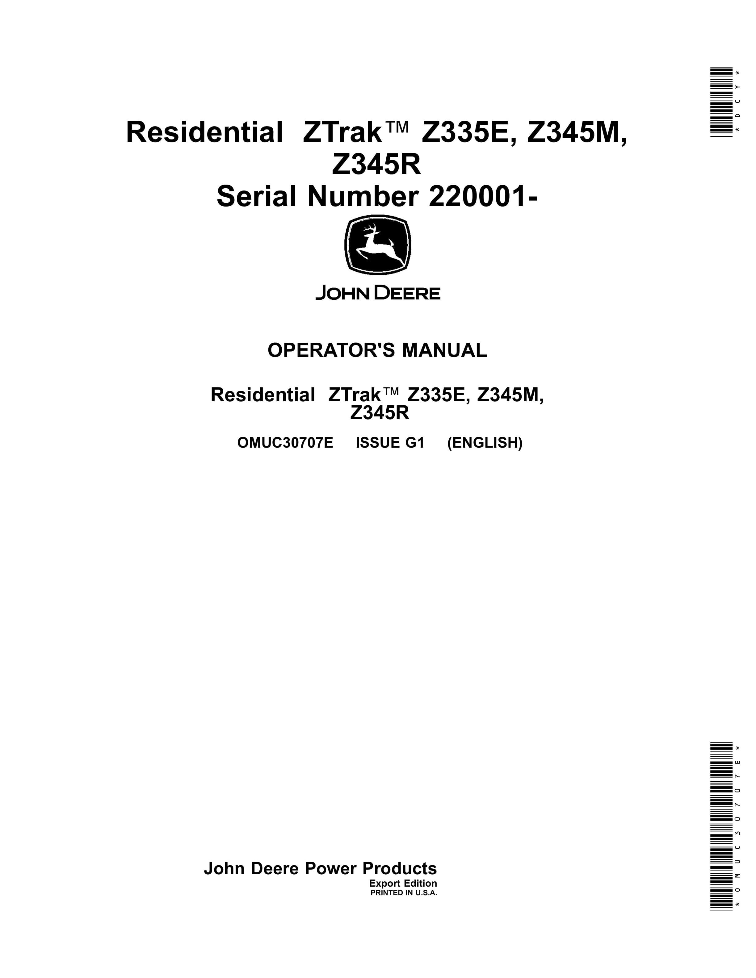 John Deere Z335E Z345M Z345R Residential ZTrak Serial Number 220001 Operator Manual OMUC30707E 1