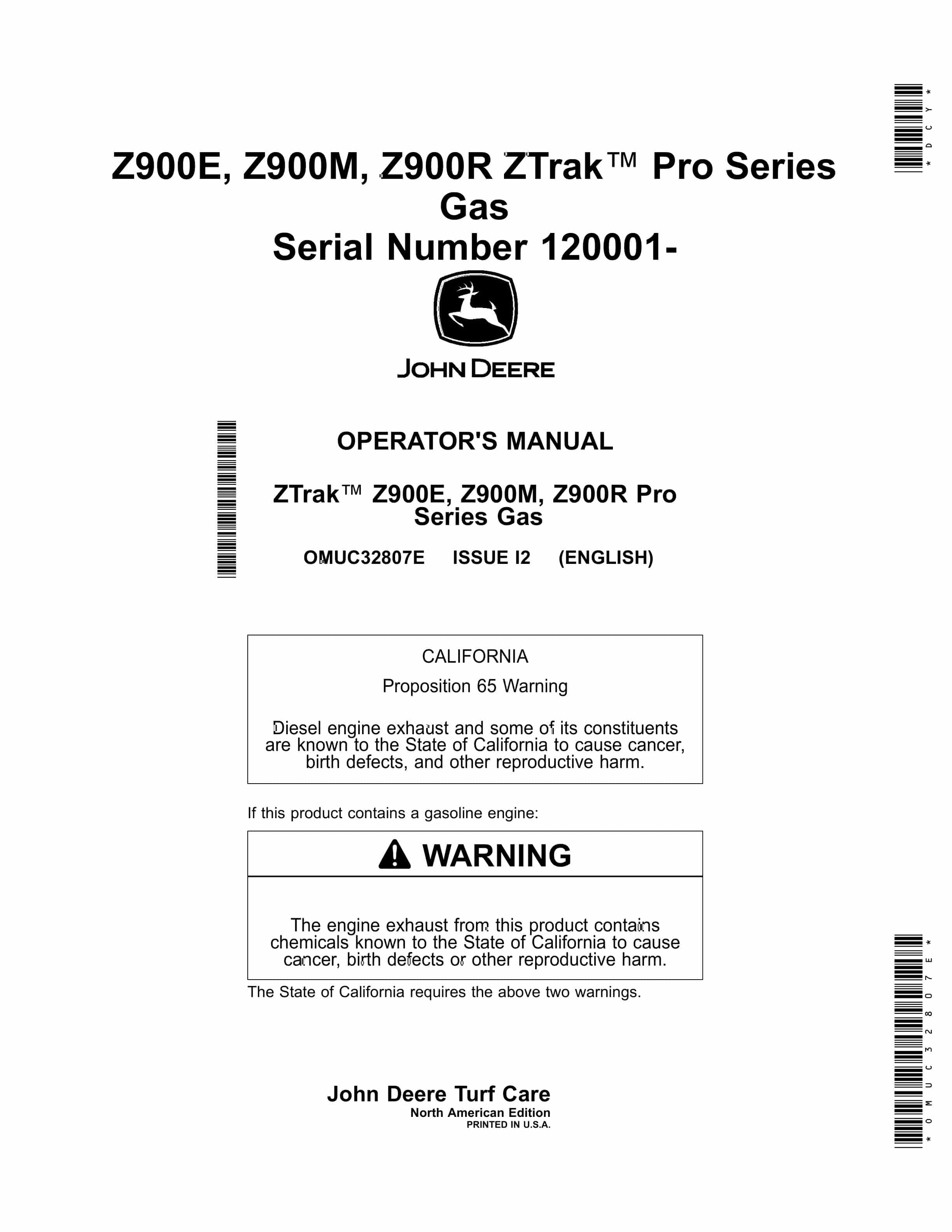 John Deere Z900E Z900M Z900R ZTrak Pro Series Gas Serial Number 120001 Operator Manual OMUC32807E 1