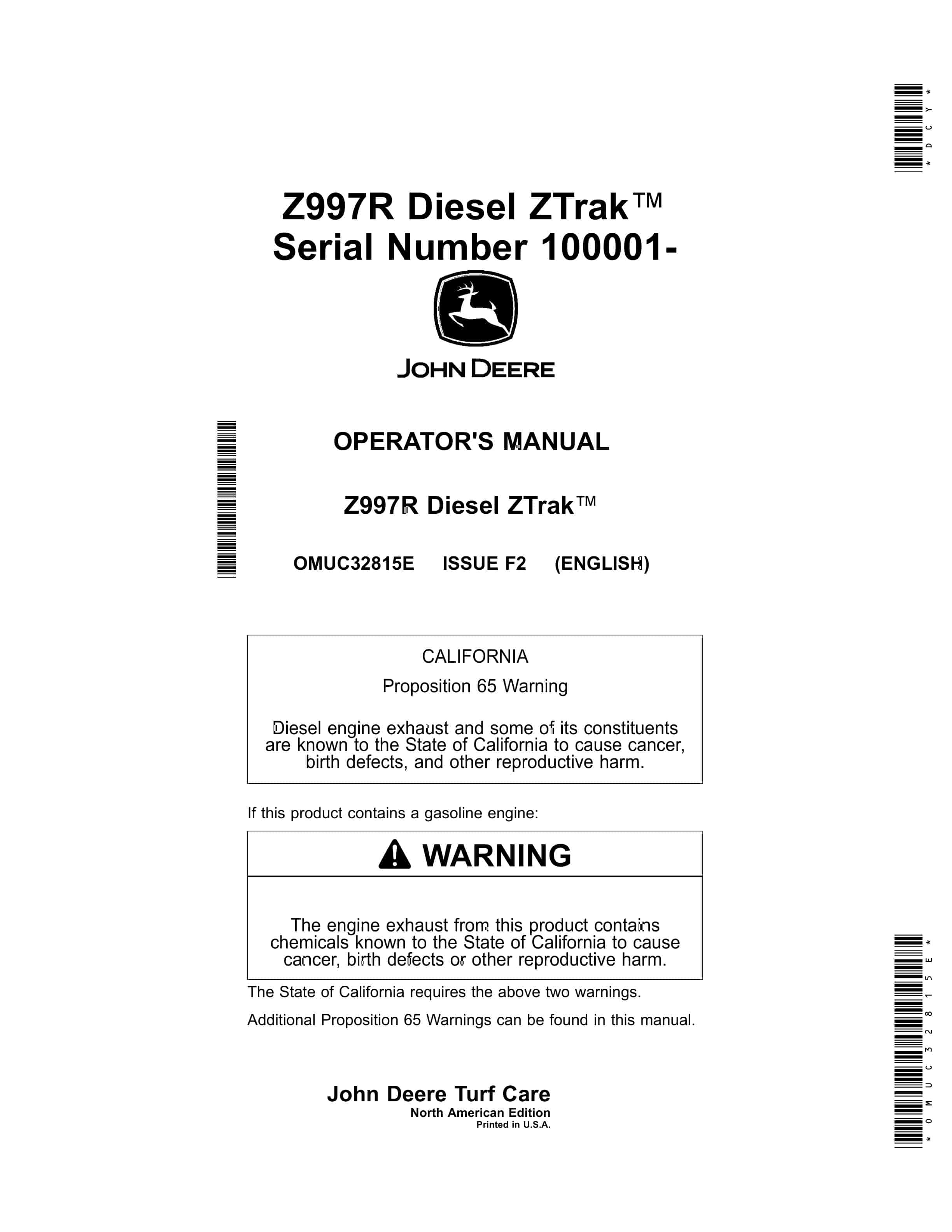 John Deere Z997R Diesel ZTrak Serial Number 100001 Operator Manual OMUC32815E 1