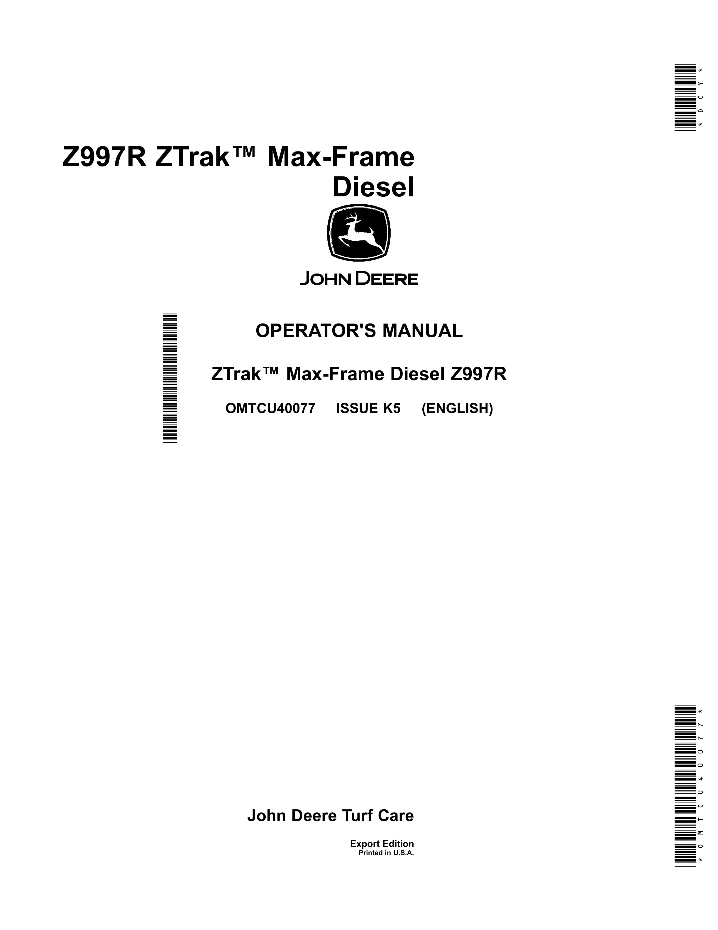John Deere Z997R ZTrak Max Frame Diesel Operator Manual OMTCU40077 1
