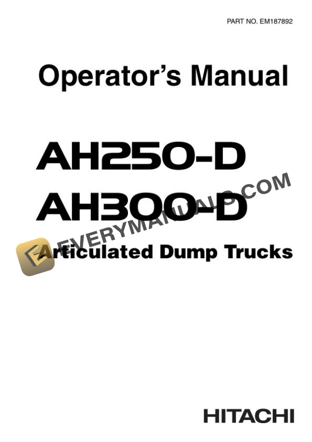 Hitachi AH250-D AH300-D Articulated Dump Truck Operator Manual EM187892