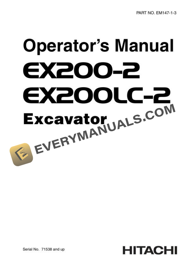 Hitachi EX200-2 EX200LC-2 Excavator Operator Manual EM147-1-3