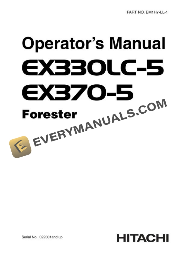Hitachi EX330LC-5 EX370-5 Forester Operator Manual EM1H7-LL-1