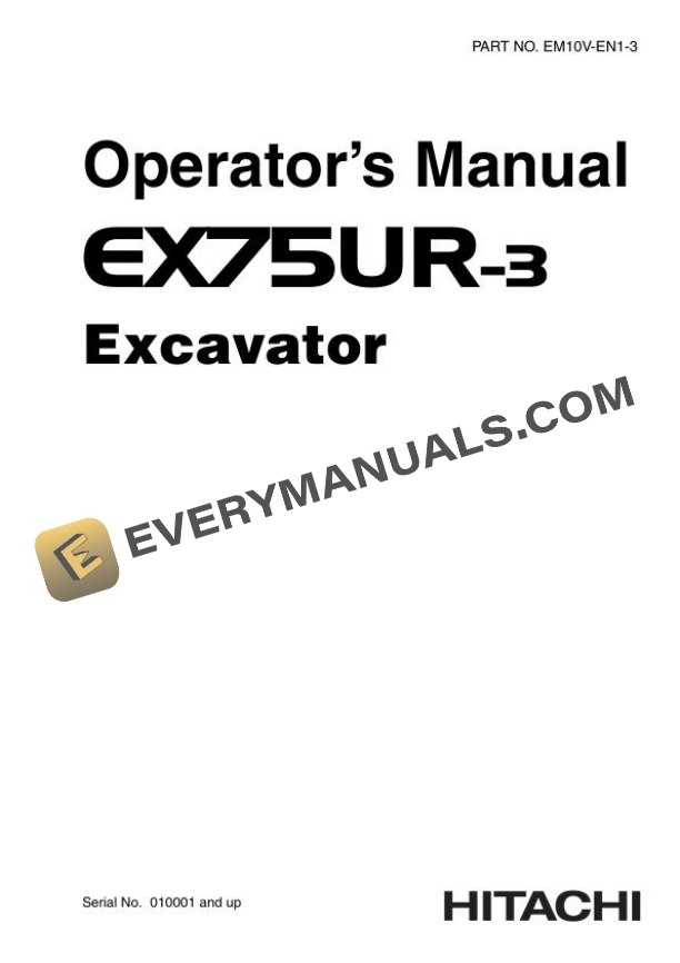 Hitachi EX5UR-3 Excavator Operator Manual EM10V-EN1-3