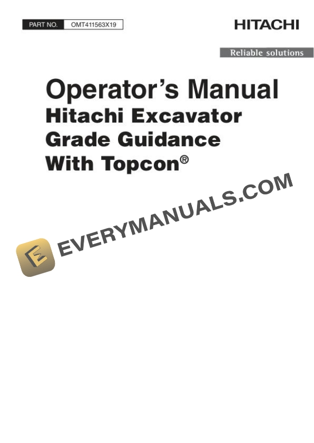 Hitachi Excavator Grade Guidance With Topcon Operator Manual OMT411563X19