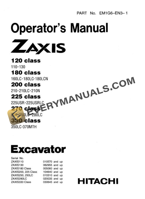 Hitachi Zaxis ZX120 to 330 Class Excavator Operator Manual EM1G6-EN3-1