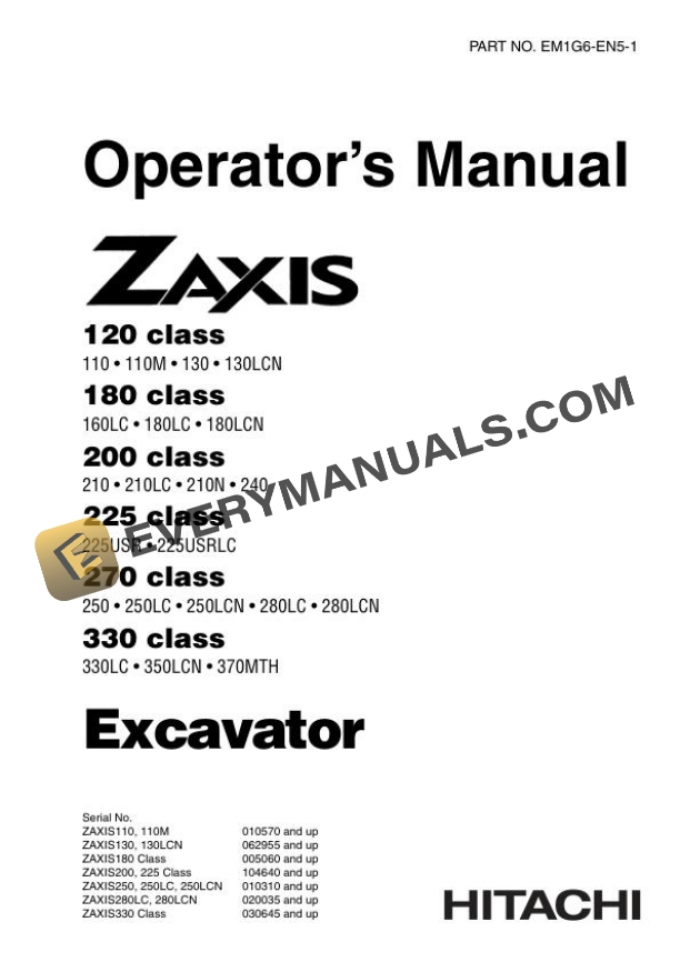 Hitachi Zaxis ZX120 to 330 Class Excavator Operator Manual EM1G6-EN5-1