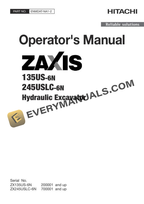 Hitachi Zaxis ZX135US-6N 245USLC-6N Hydraulic Excavator Operator Manual ENMDAT-NA1-2