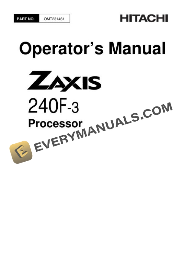 Hitachi Zaxis ZX240F-3 Processor Operator Manual OMT231461