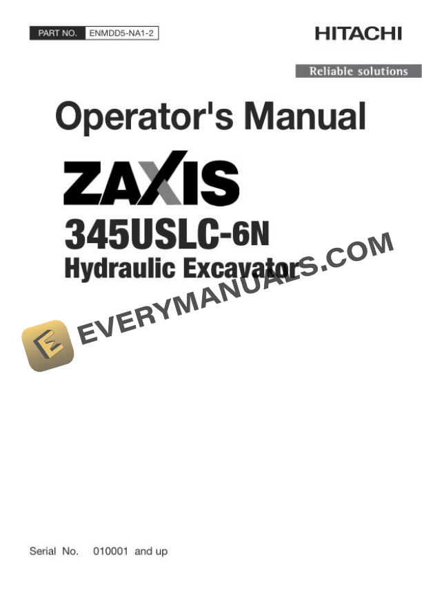 Hitachi Zaxis ZX345USLC-6N Hydraulic Excavator Operator Manual ENMDD5-NA1-2