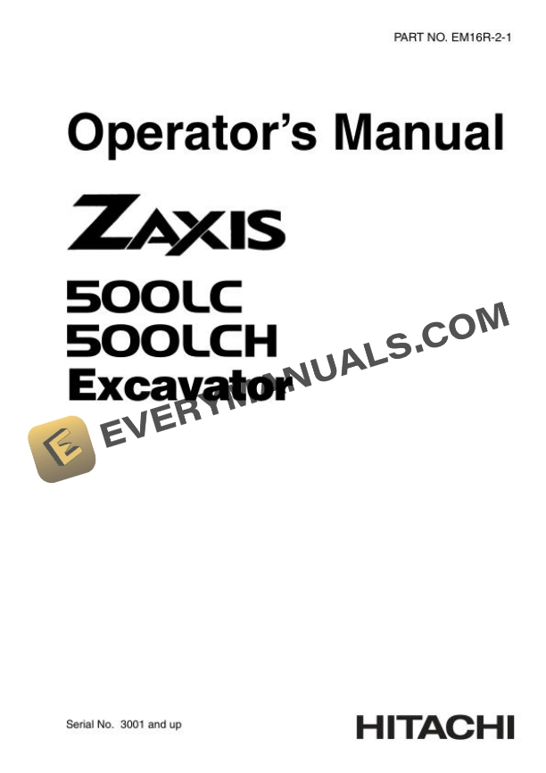 Hitachi Zaxis ZX500LC 500LCH Excavator Operator Manual EM16R-2-1