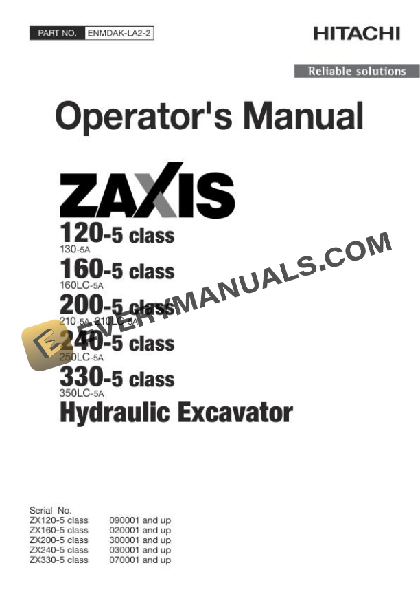Hitachi Zaxix ZX120-5 160-5 200-5 240-5 330-5 class Hydraulic Excavator Operator Manual ENMDAK-LA2-2