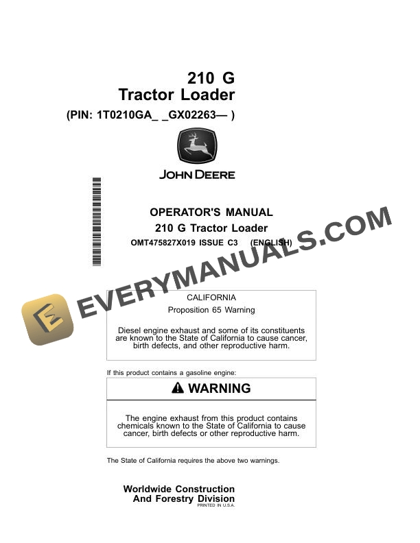 John Deere 210 G Tractor Loader Operator Manual OMT475827X019