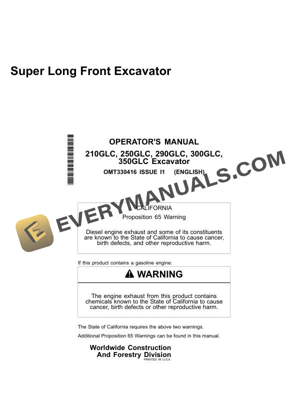 John Deere 210GLC, 250GLC, 290GLC, 300GLC, 350GLC Super Long Front Excavator Operator Manual OMT330416