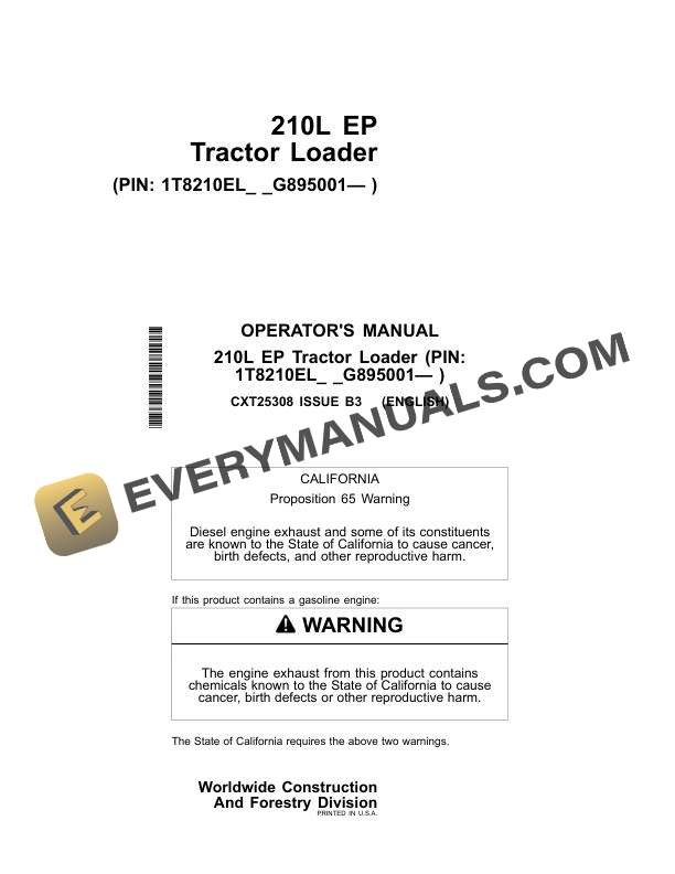 John Deere 210L EP Tractor Loader Operator Manual CXT25308