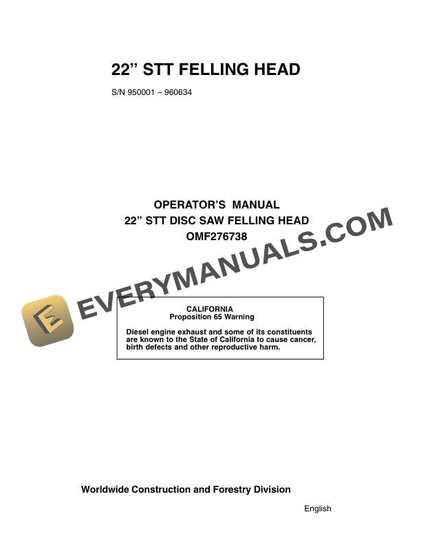 John Deere 22in STT Disc Saw Felling Head Operator Manual OMF276738