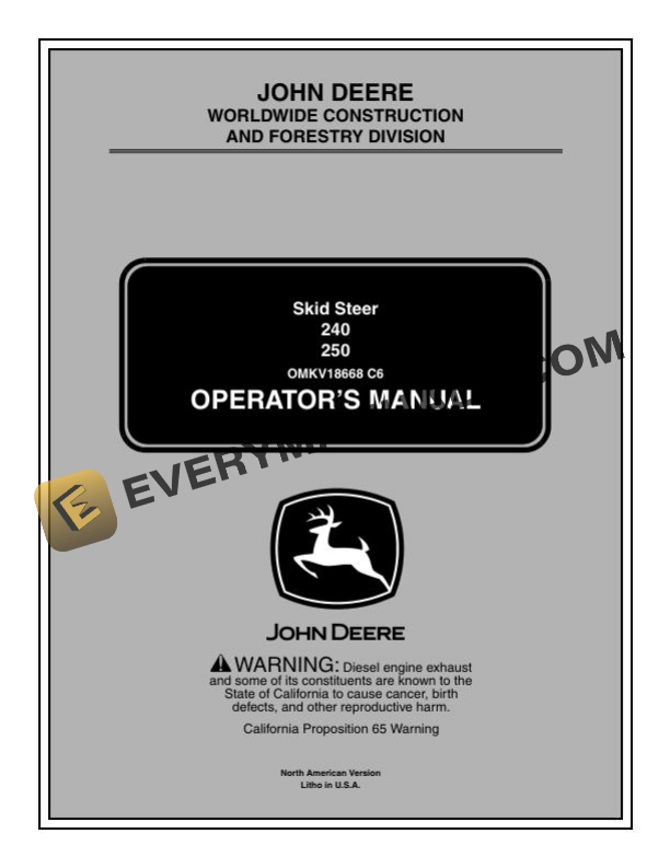John Deere 240, 250 Skid Steer Operator Manual OMKV18668