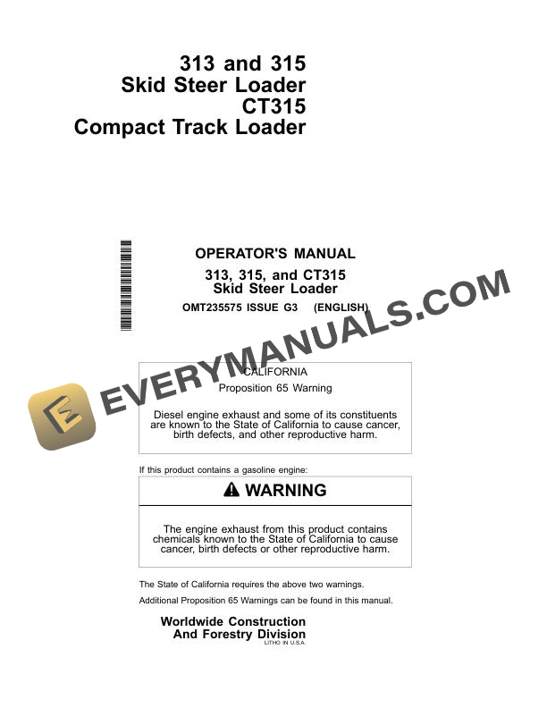 John Deere 313, 315 Skid Steer Loader - CT315 Compact Track Loader Operator Manual OMT235575
