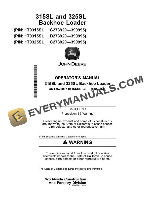 John Deere 315SL, 325SL Backhoe Loader Operator Manual OMT357608X19