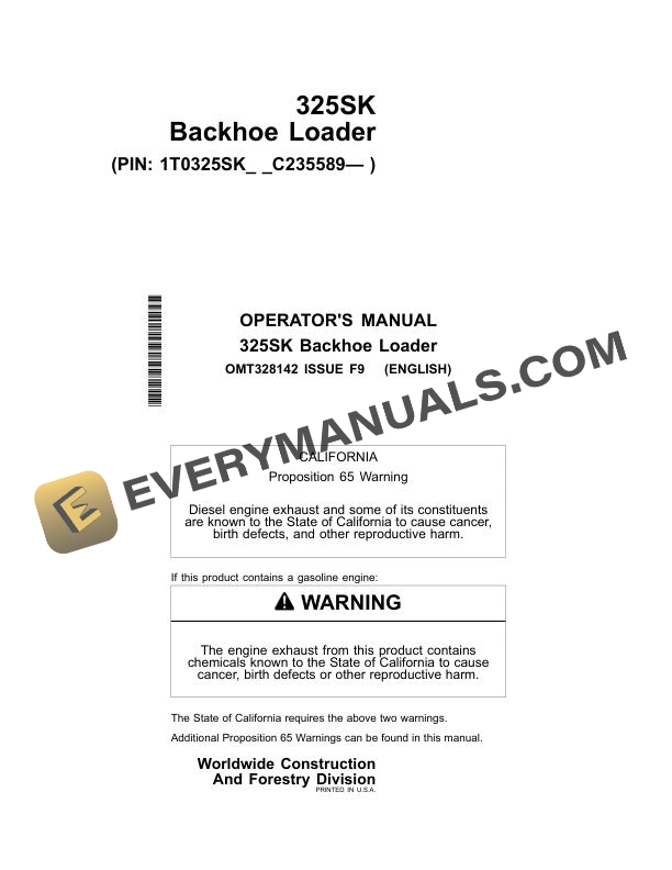 John Deere 325SK Backhoe Loader Operator Manual OMT328142