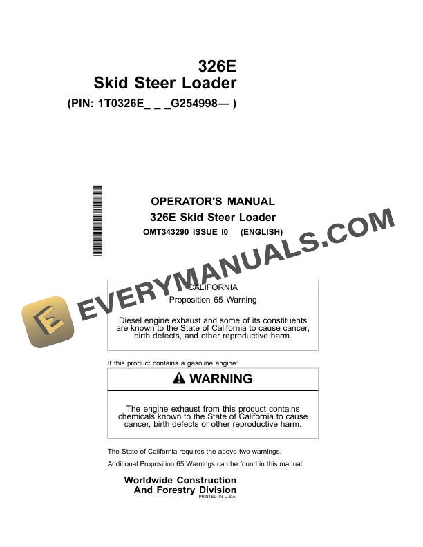 John Deere 326E Skid Steer Loader Operator Manual OMT343290