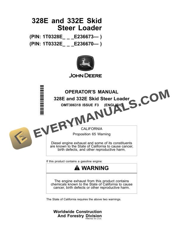 John Deere 328E, 332E Skid Steer Loader Operator Manual OMT306318