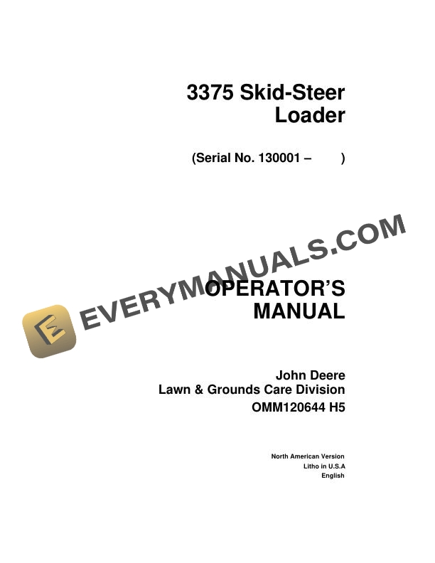 John Deere 3375 Skid Steer Loader Operator Manual OMM120644