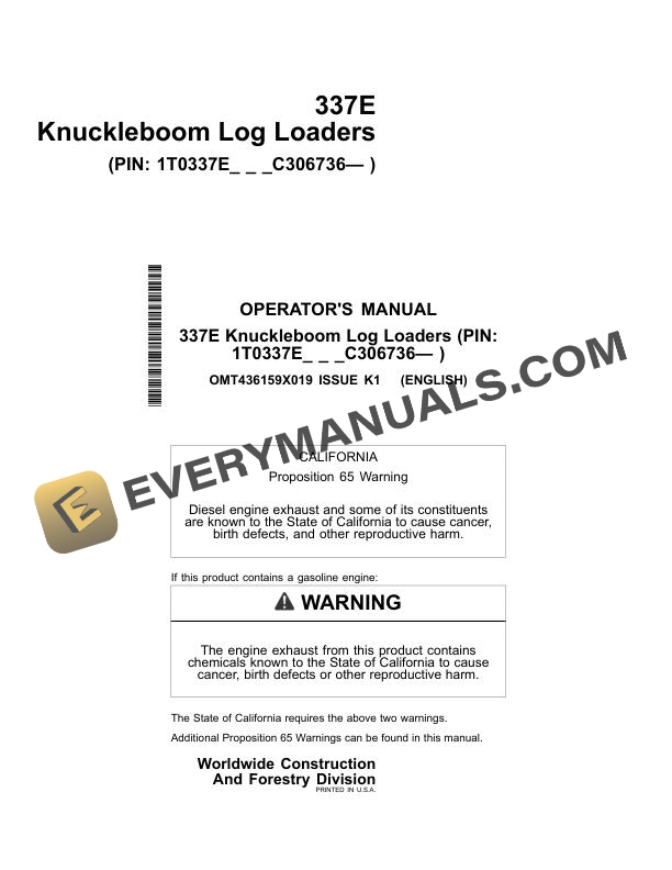 John Deere 337E Knuckleboom Log Loader Operator Manual OMT436159X019