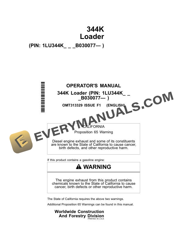 John Deere 344K Loader Operator Manual OMT313329 2 John Deere 344K Loader Operator Manual OMT313329