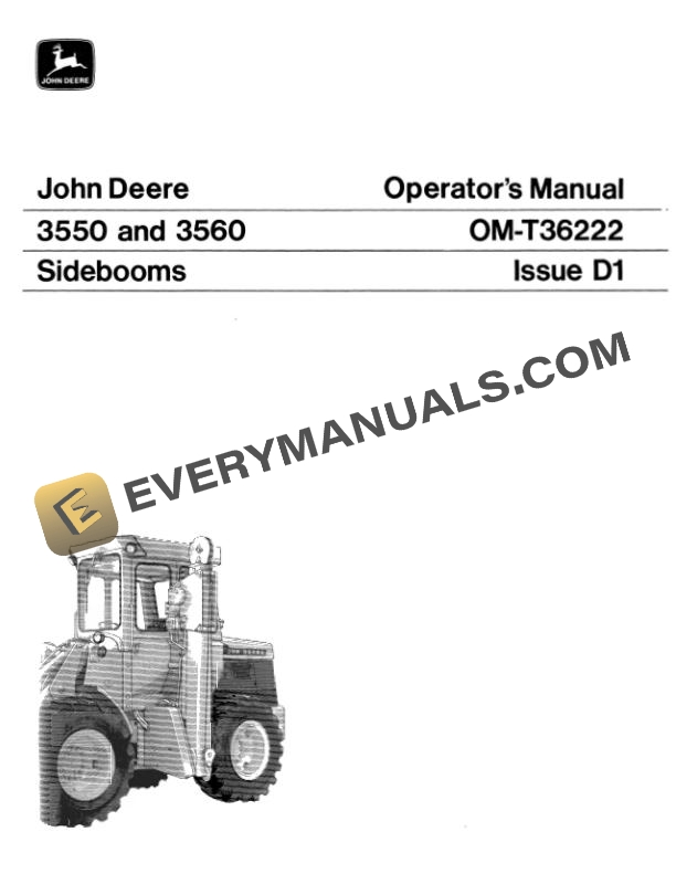 John Deere 3550, 3560 Sideboom Operator Manual OMT36222