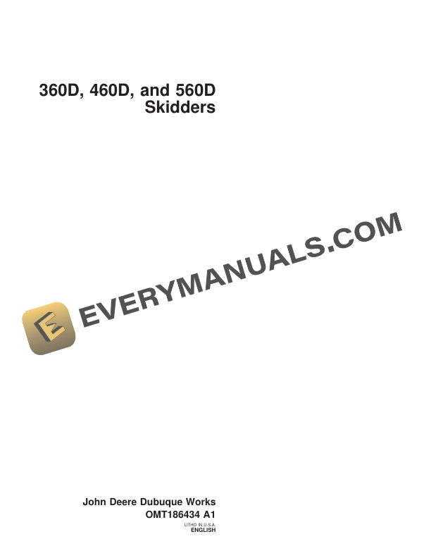 John Deere 360D 460D 560D Skidder Operator Manual OMT186434