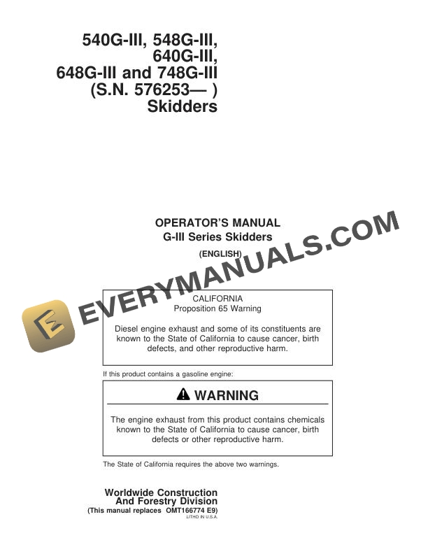 John Deere 540G-III, 548G-III, 640G-III, 648G-III, 748G-III Skidder Operator Manual OMT166774