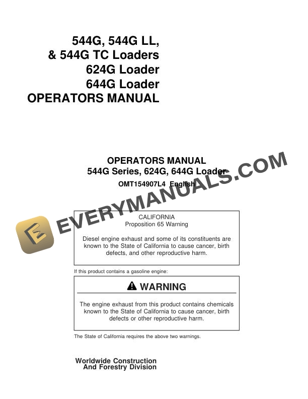John Deere 544G, 544G LL, 544G TC, 624G, 644G Loader Operator Manual OMT154907 2 John Deere 544G 544G LL 544G TC 624G 644G Loader Operator Manual OMT154907