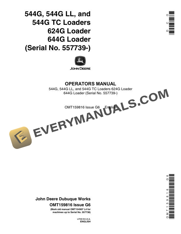 John Deere 544G, 544G LL, 544G TC, 624G, 644G Loader Operator Manual OMT159816